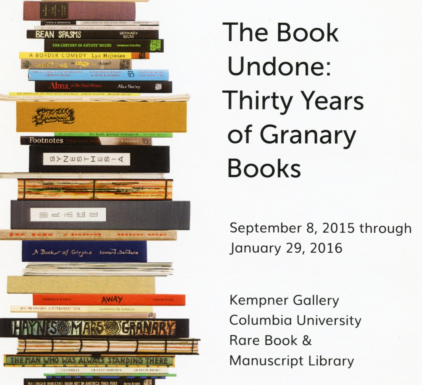 The Book Undone: Thirty Years of Granary Books