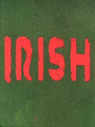 Irish. Harry Gilonis Pierre Joris, Anselm Hollo, Edwin Morgan, Jerome Rothenberg, Nuala Ní Dhomhnaill, Paul Celan, Sol LeWitt. Morning Star, Peninsula, Ormeau Baths Gallery. 1997.