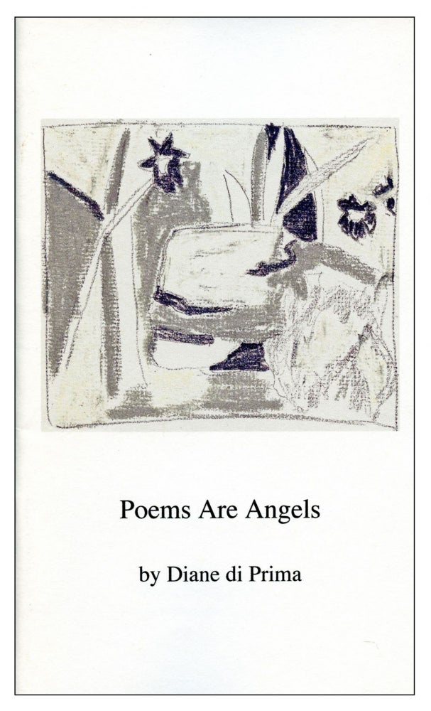 Poems Are Angels. Diane di Prima. Omerta Publications. 2013.