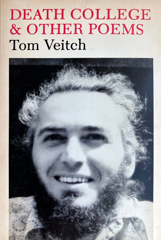 Death College & Other Poems. Tom Veitch, Allen Ginsberg. Big Sky Books. 1976.