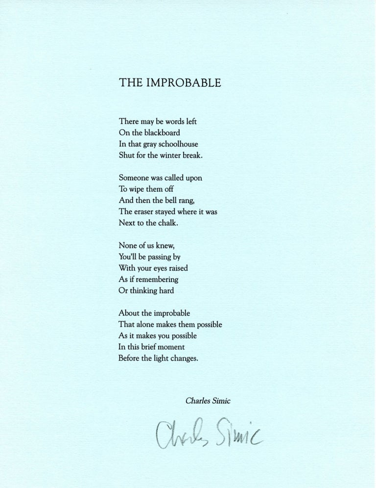 The Improbable. Charles Simic. [Pressed Wafer, 2000].