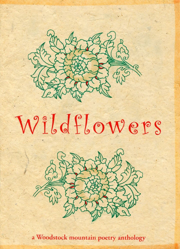 Wildflowers: A Woodstock Mountain Poetry Anthology, Volume 2. Shiv Mirabito. Shivastan Publishing. 2002.