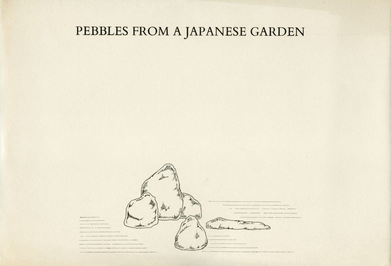 Pebbles from a Japanese Garden. Thomas A. Clark. Topia Press, 1977.