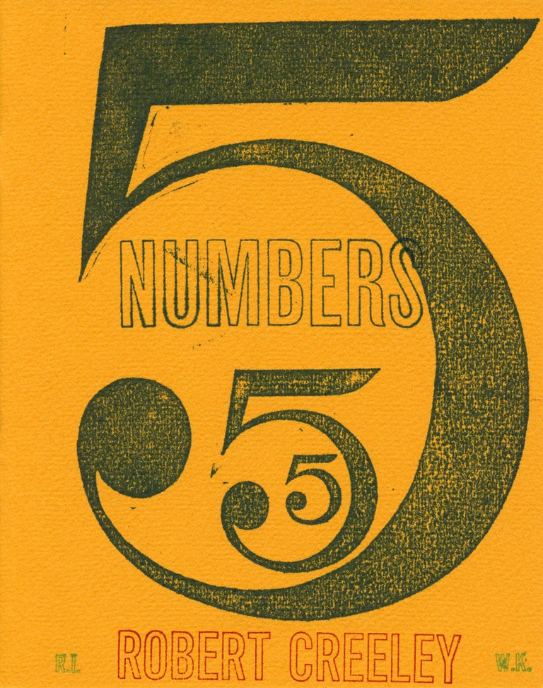 5 Numbers. Robert Creeley. The Poets Press. 1968.