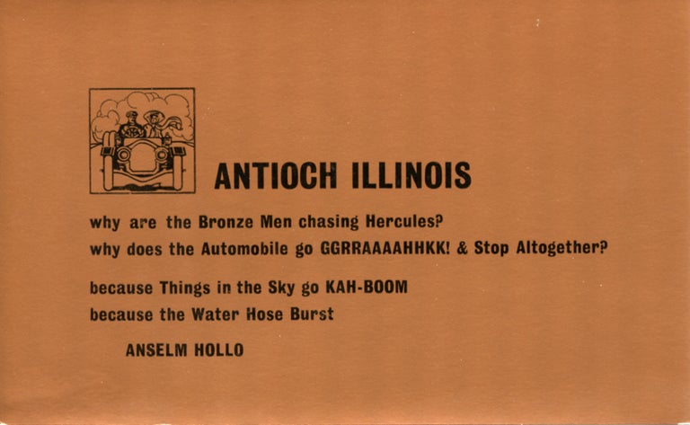 Antioch Illinois. Anselm Hollo. The Alternative Press, [1972].