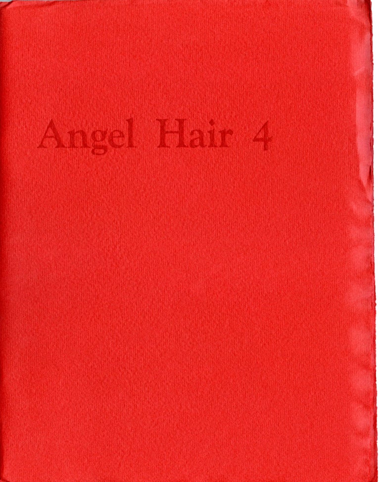 Angel Hair, no. 4. Winter 1967–1968. Anne Waldman, Lewis Warsh.