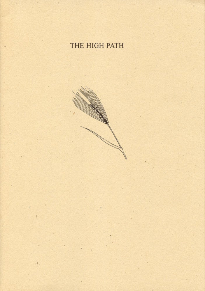 The High Path. Thomas A. Clark. Moschatel Press. 2003.