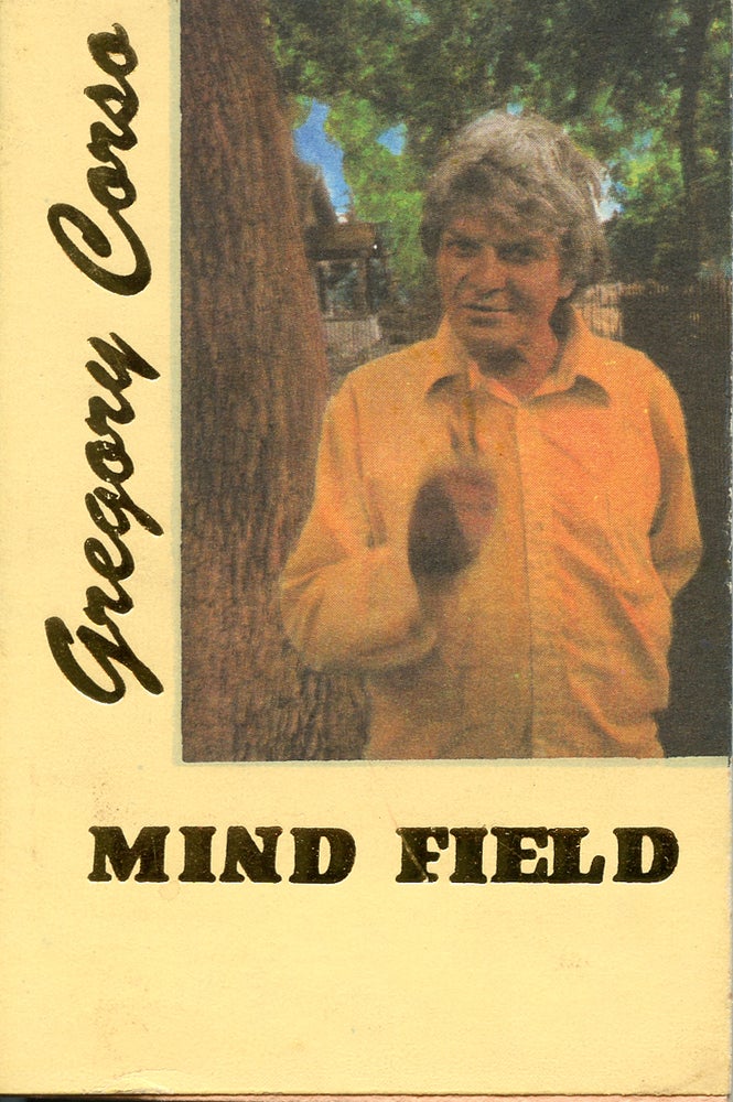 Mind Field. Gregory Corso. Hanuman Books. 1989.