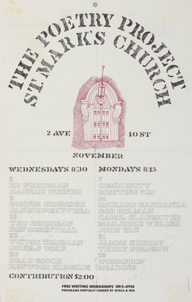 The Poetry Project at St. Mark’s Church Poetry Reading Poster Flyer Nov. 1977. Hannah Weiner, Kenward Elmslie, Douglas Woolf, Bonnie Bremser, Ted Berrigan. The Poetry Project at St. Marks Church. 1977.