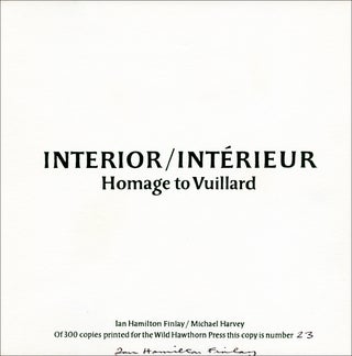 Interior / Intérior: Homage to Vuillard. Ian Hamilton Finlay, Michael Harvey. Wild Hawthorn Press. [1971].