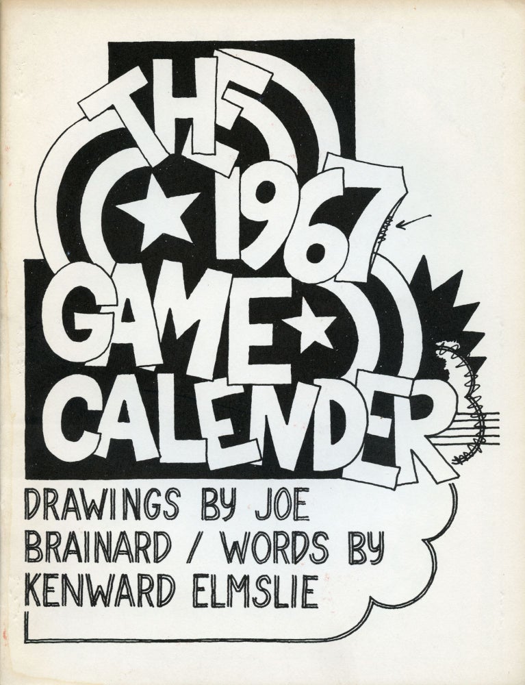 The 1967 Game Calendar. Joe Brainard, Kenward Elmslie. N.p. [1967].