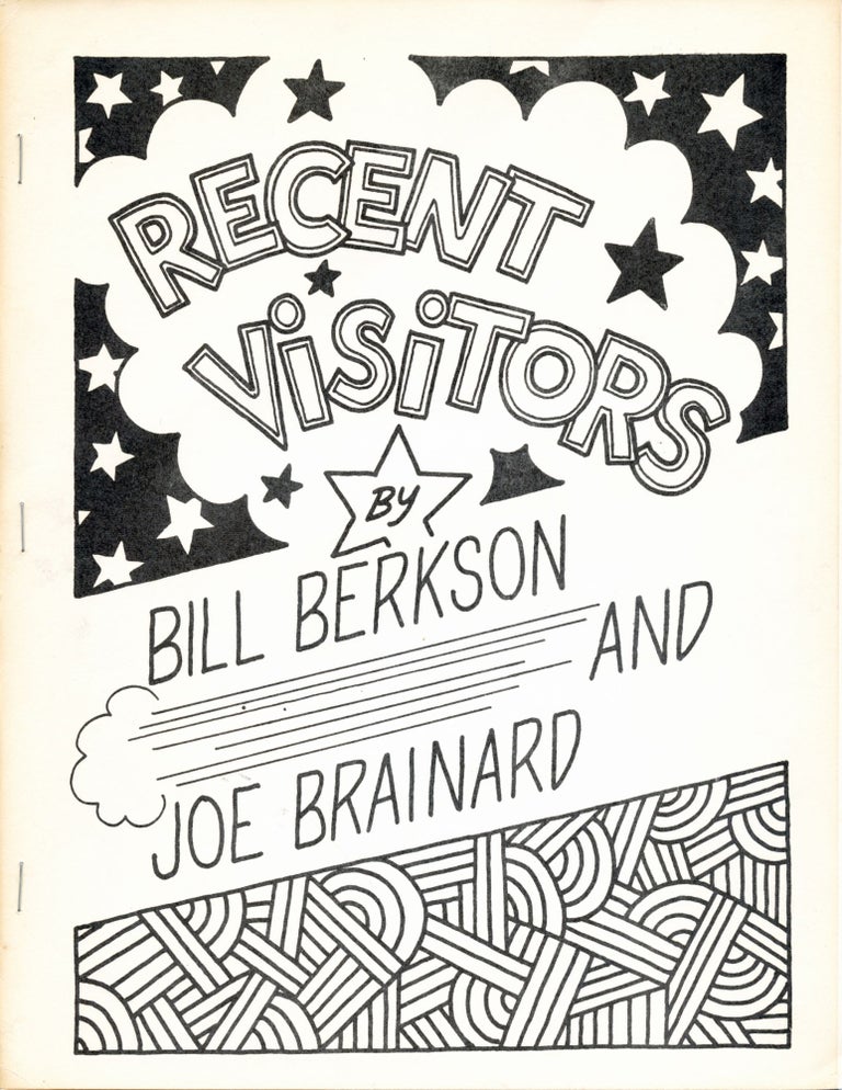 Recent Visitors. Bill Berkson, Joe Brainard. Best & Co. / Boke Press. 1971.