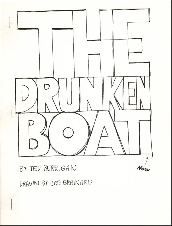 The Drunken Boat. Ted Berrigan, Joe Brainard. [Adventures in Poetry]. [1974].