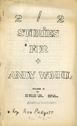 Two Stories for Andy Warhol. Ron Padgett.