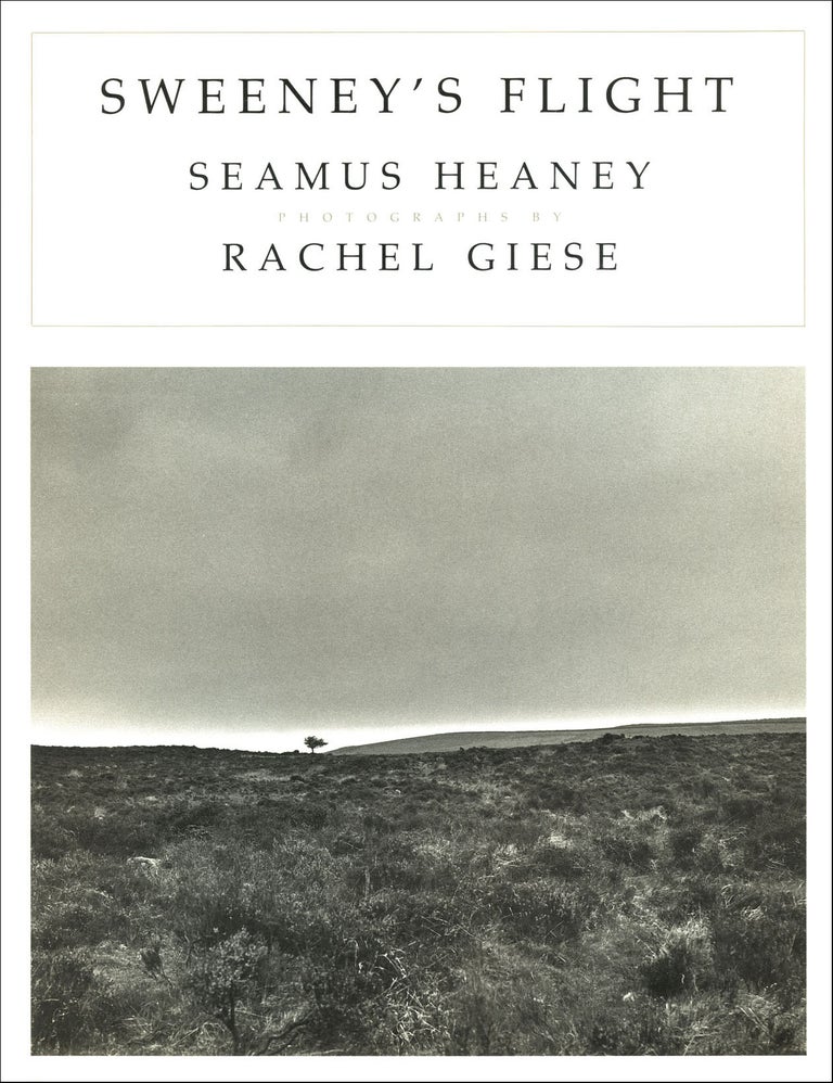 Sweeney's Flight. Seamus Heaney, Rachel Giese. Farrar, Straus and Giroux. 1992.