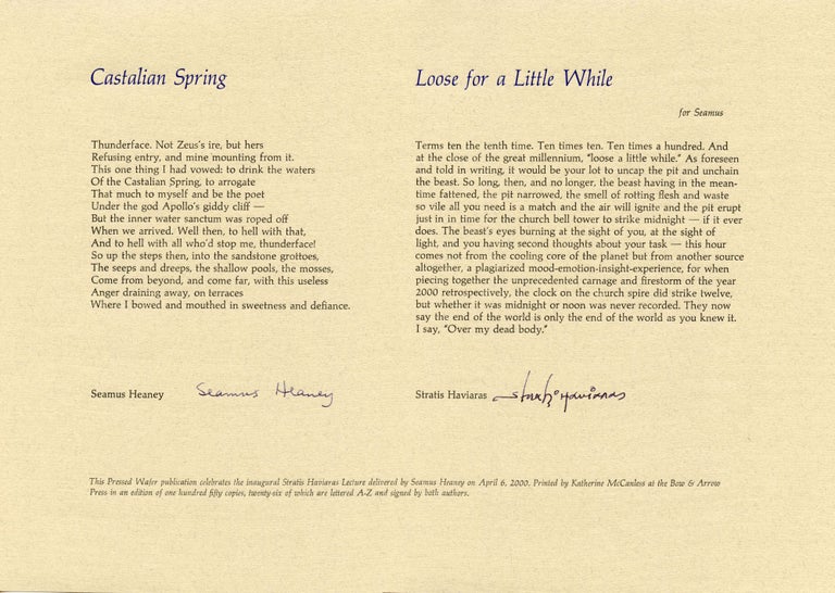 "Castalian Spring" and "Loose for a Little While.”. Seamus Heaney, Stratis Haviaras. Pressed Wafer. 2000.
