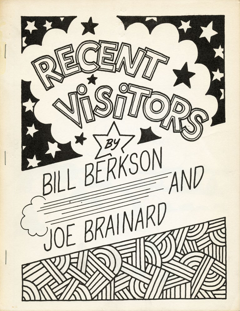 Recent Visitors. Bill Berkson, Joe Brainard. Best & Co. / Boke Press. 1971.