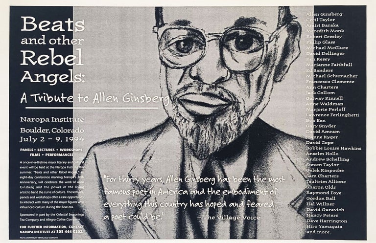 Beats and other Rebel Angels: A Tribute to Allen Ginsberg. Poetry Reading Poster Flyer. Allen Ginsberg, Sharon Olds, Joanne Kyger, Michael McClure, Robert Creeley, Amiri Baraka. Naropa Institute. 1994.