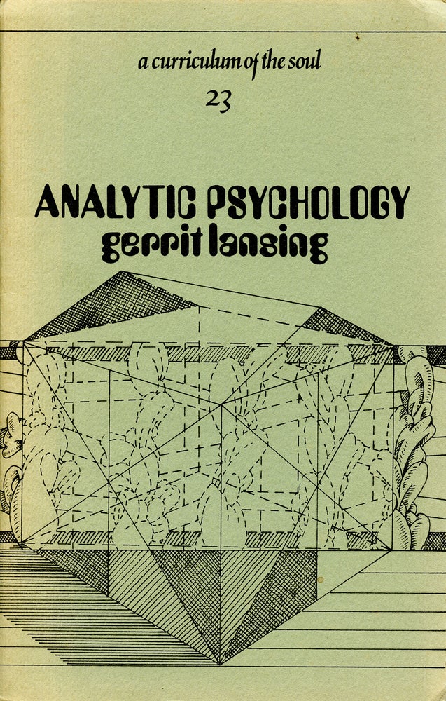 Analytic Psychology or The Soluble Forest is Swimming Across. Gerrit Lansing. The Institute of Further Studies. 1983.