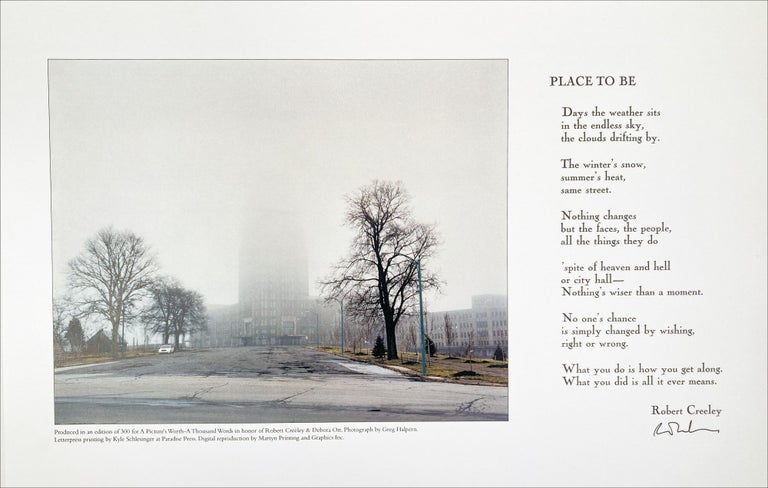 Place to Be. Robert Creeley. Paradise Press. [c. 2004].