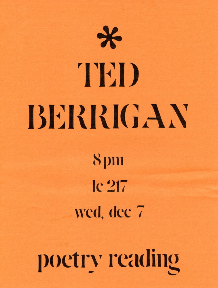 Ted Berrigan Poetry Reading (Poetry Reading Poster Flyer). Ted Berrigan. N.p. N.d.