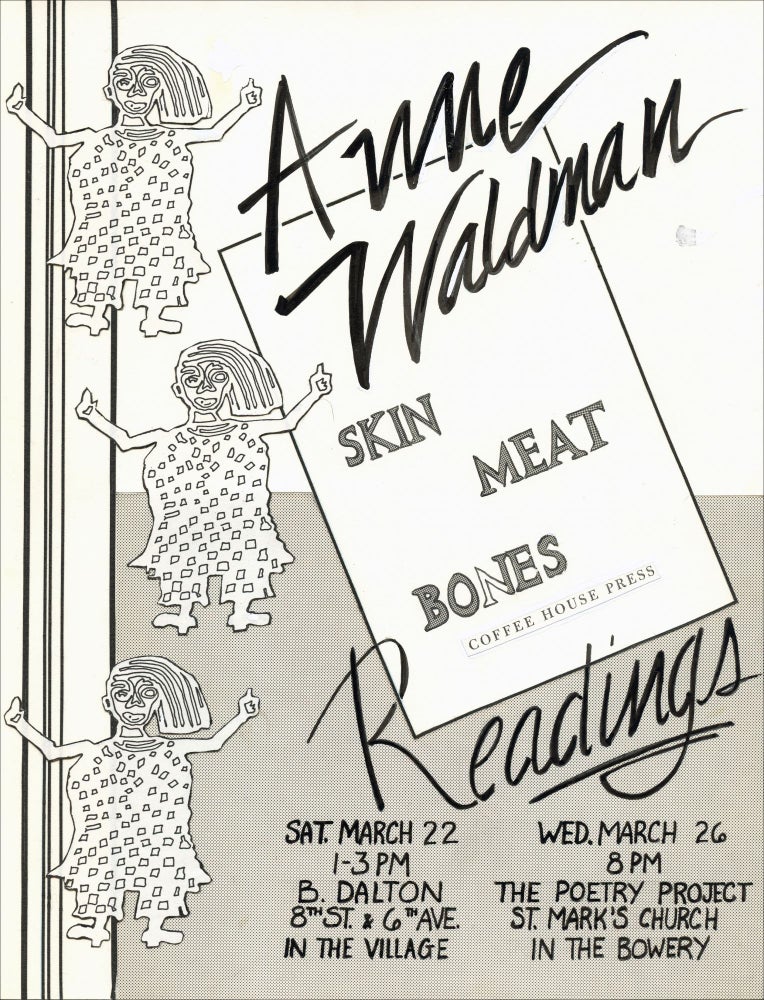 Skin Meat Bones (Poetry Reading Flyer Poster). Anne Waldman. N.p. [1986].
