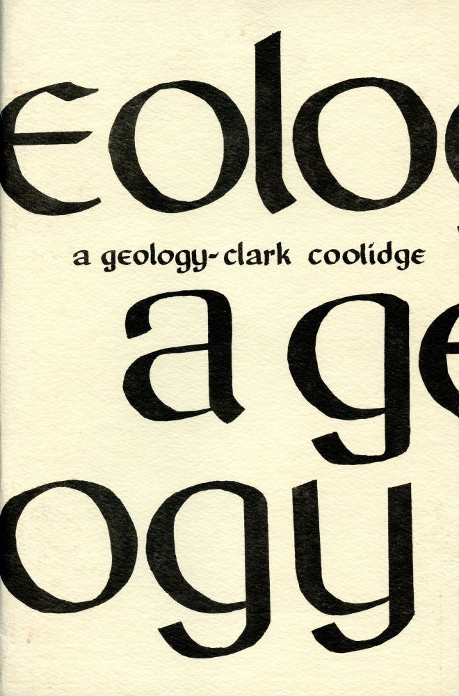 A Geology. Clark Coolidge. Potes & Poets Press Inc. 1981.