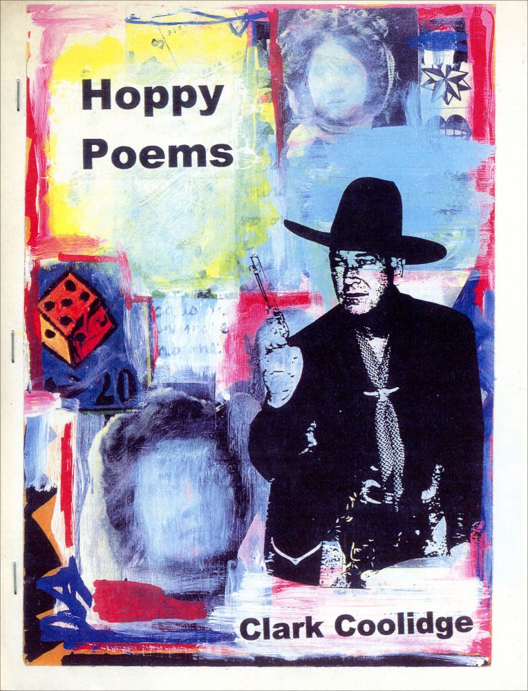 Hoppy Poems. Clark Coolidge. Fell Swoop. [c. 2002].