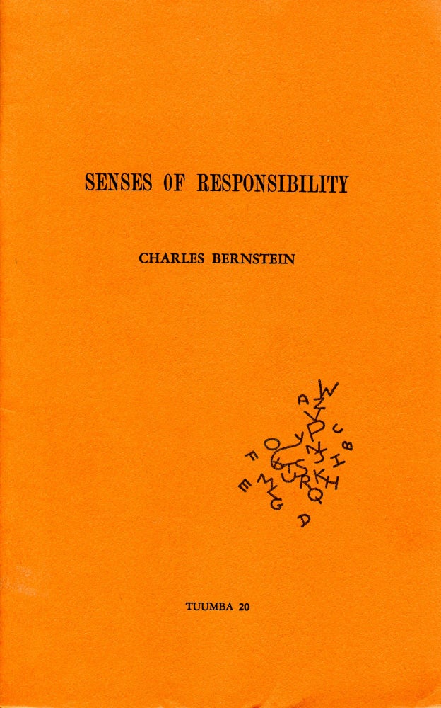 Senses of Responsibility. (Special View of Relativity). Charles Bernstein, Rae Armantrout. Tuumba Press. 1979.