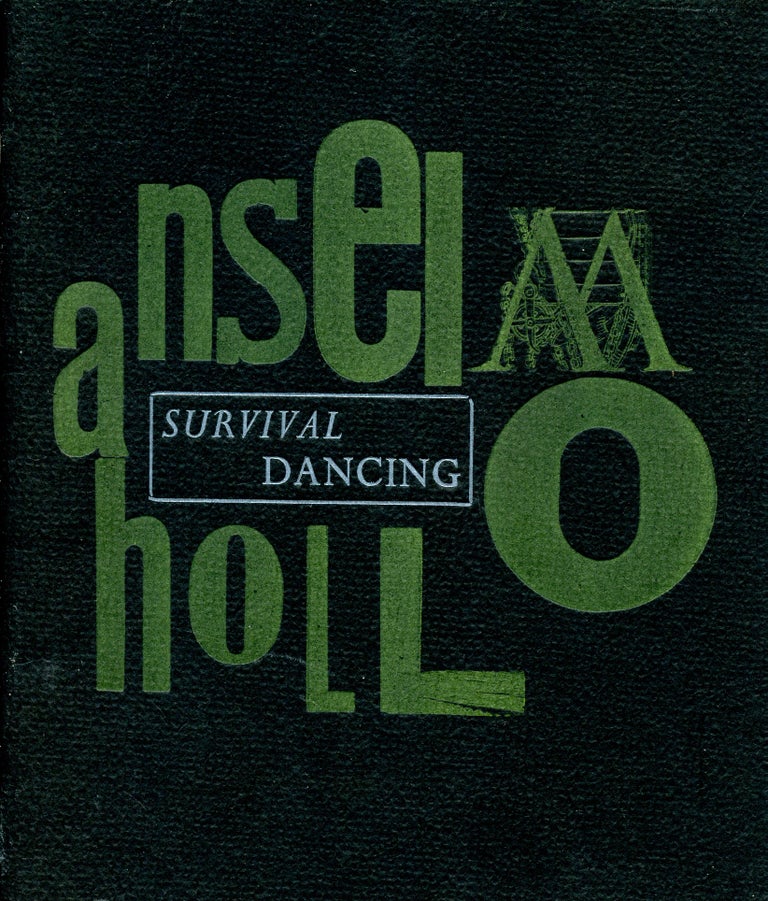 Survival Dancing. Anselm Hollo. Rodent Press. 1995.