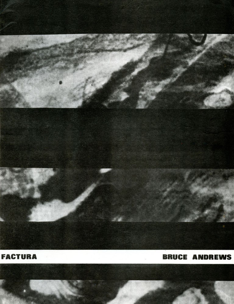 Factura. Bruce Andrews. Xexoxial Editions. 1987.