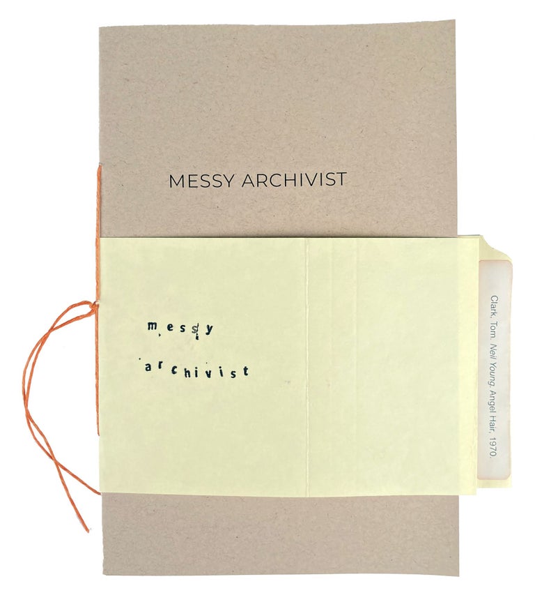 Messy Archivist. M. C. Kinniburgh. TKS. 2020.