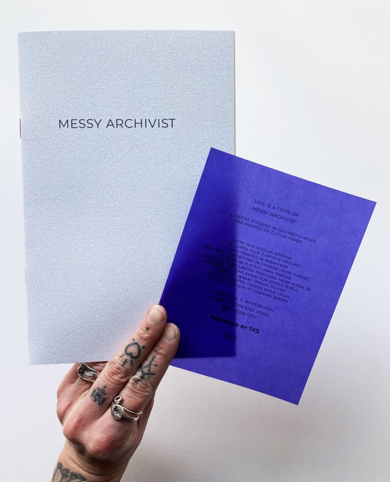 Messy Archivist (saddle-stitched). M. C. Kinniburgh. TKS. 2020.