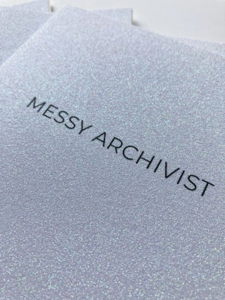 Messy Archivist (saddle-stitched). M. C. Kinniburgh. TKS. 2020.