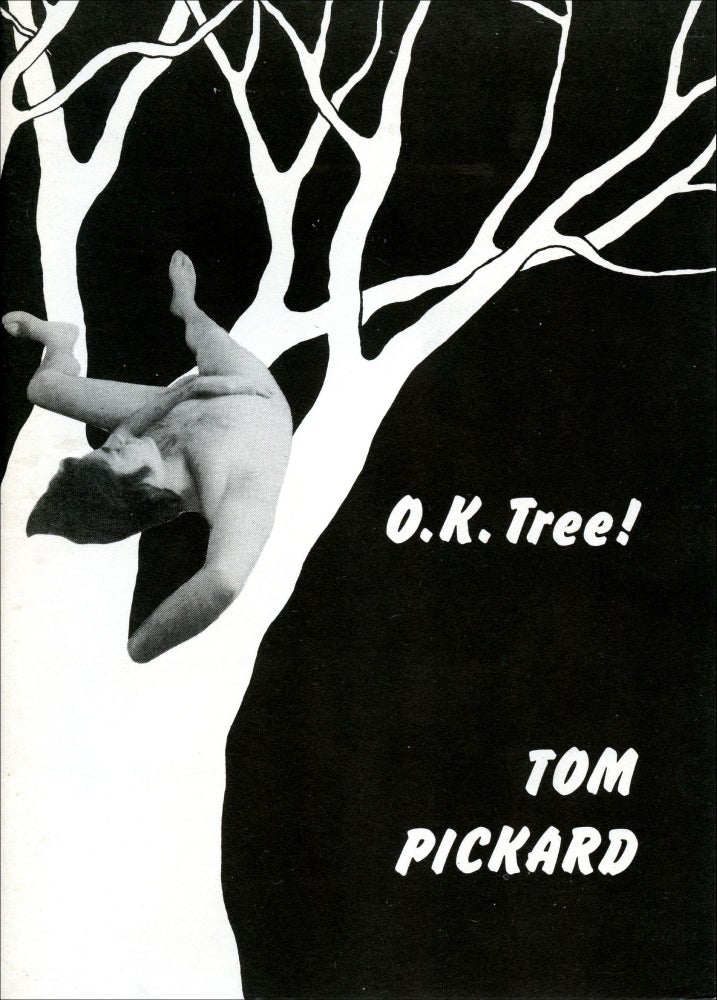 O.K. Tree! Tom Picard. Pig Press. 1980.