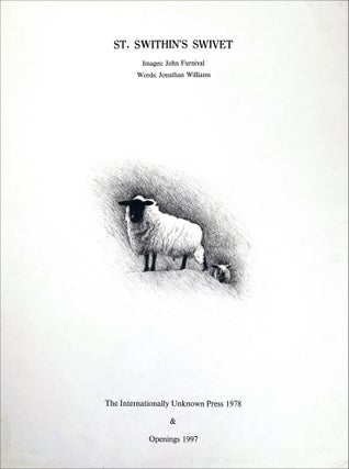 St. Swithin's Swivet. John Furnival, Jonathan Williams. The Internationally Unknown Press & Openings Press. 1978, 1997.