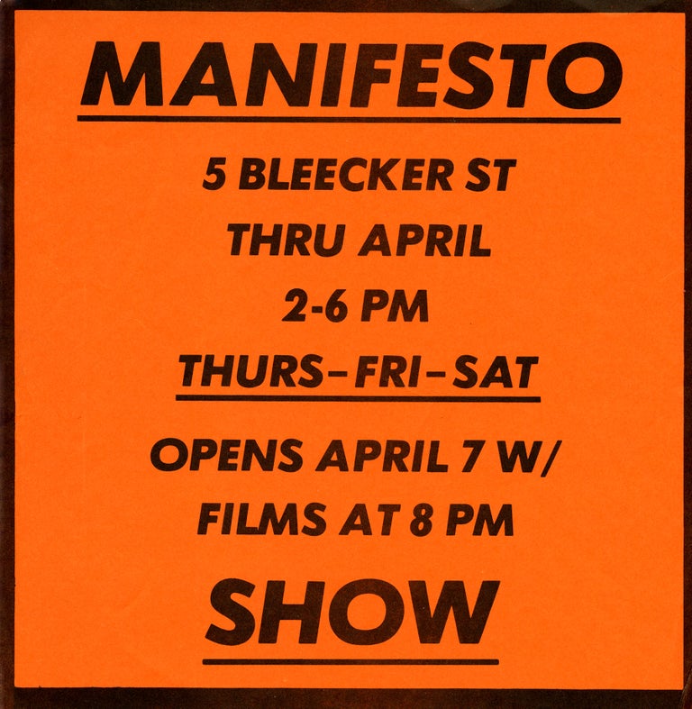The Manifesto Show. Jenny Holzer. [Colab]. [1979].