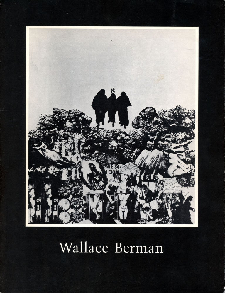 Wallace Berman Retrospective. Hal Glicksman, Wallace Berman. Fellows of Contemporary Art. 1978.