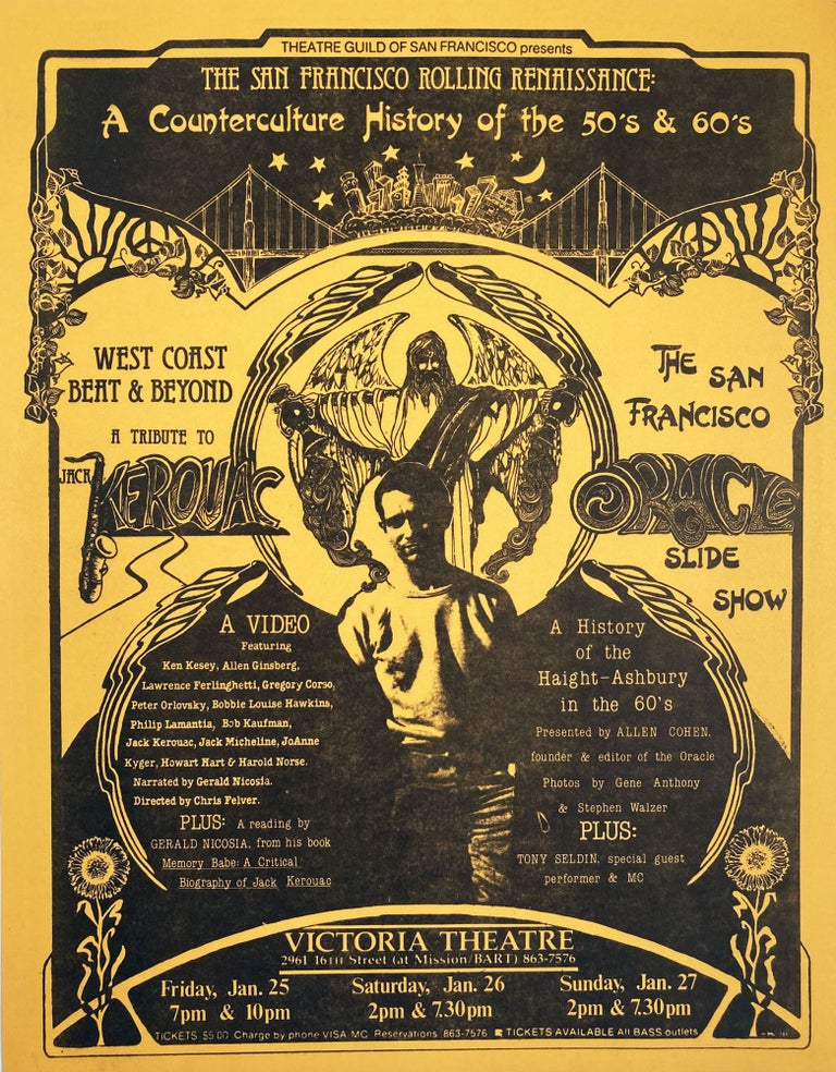 The San Francisco Rolling Renaissance: A Counterculture History of the '50's & 60's. Jack Kerouac. Theatre Guild of San Francisco. [1985].