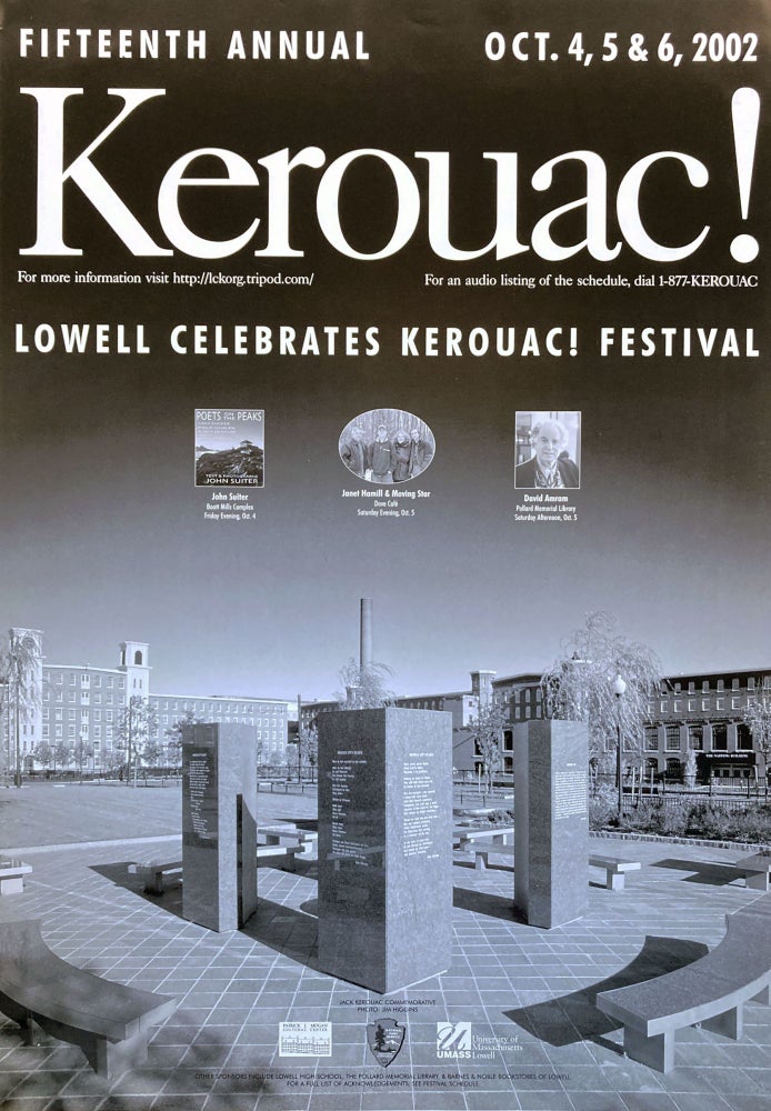 Lowell Celebrates Kerouac! Festival. Jack Kerouac. Patrick J. Morgan Cultural Center et al. 2002.