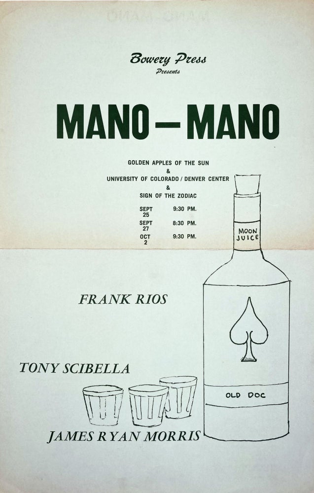 Bowery Press Presents: Mano-Mano. Frank Rios, Tony Scibella, James Ryan Morris, Poetry Reading Poster Flyer. Bowery Press. [c.1970].