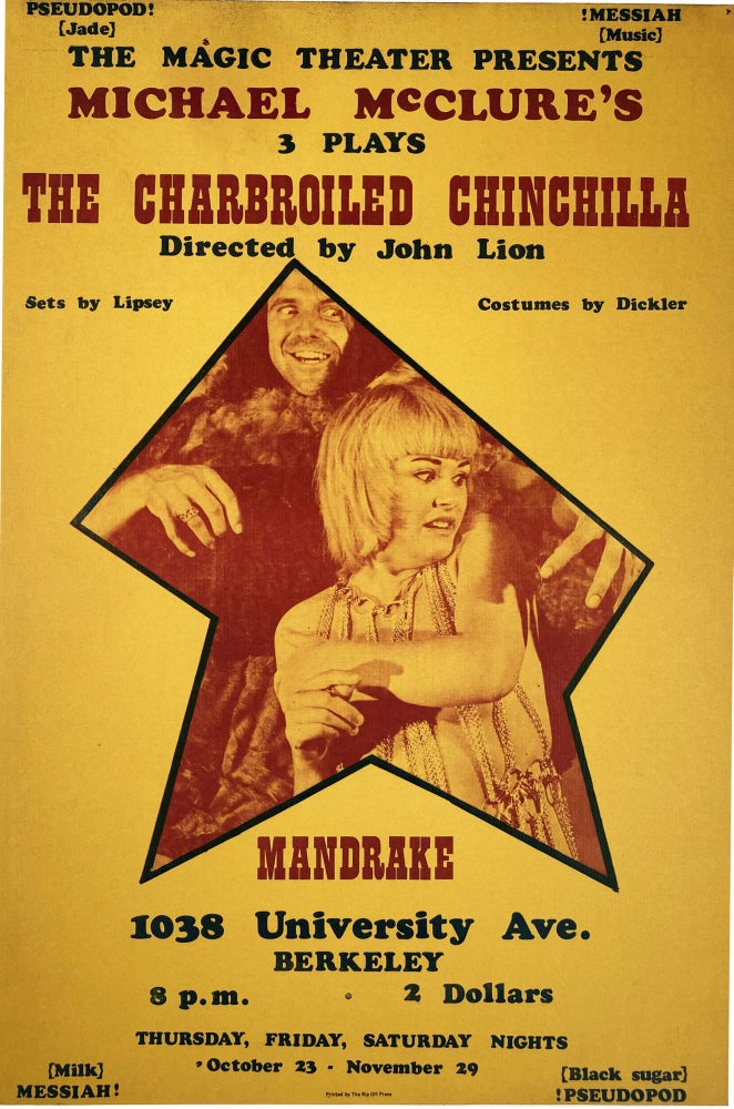 The Charbroiled Chinchilla. [Poster Flyer.]. Michael McClure. Magic Theater. [1969].