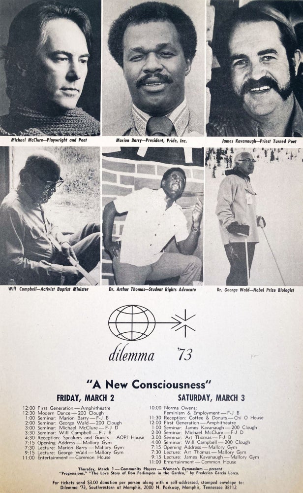 Dilemma '73: "A New Consciousness." Michael McClure, Dr. Arthur Thomas, Will Campbell, James Kavanaugh, Marion Barry, Dr. George Wald. Southwestern at Memphis. 1973.