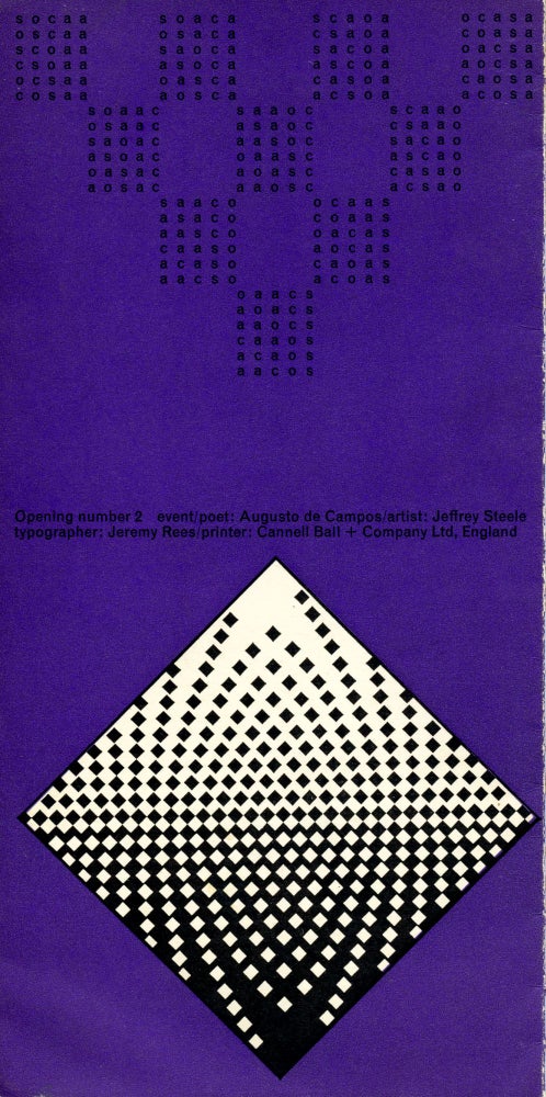 Opening number 2. Augusto de Campos, Jeffrey Steele. Openings Press. [1965].