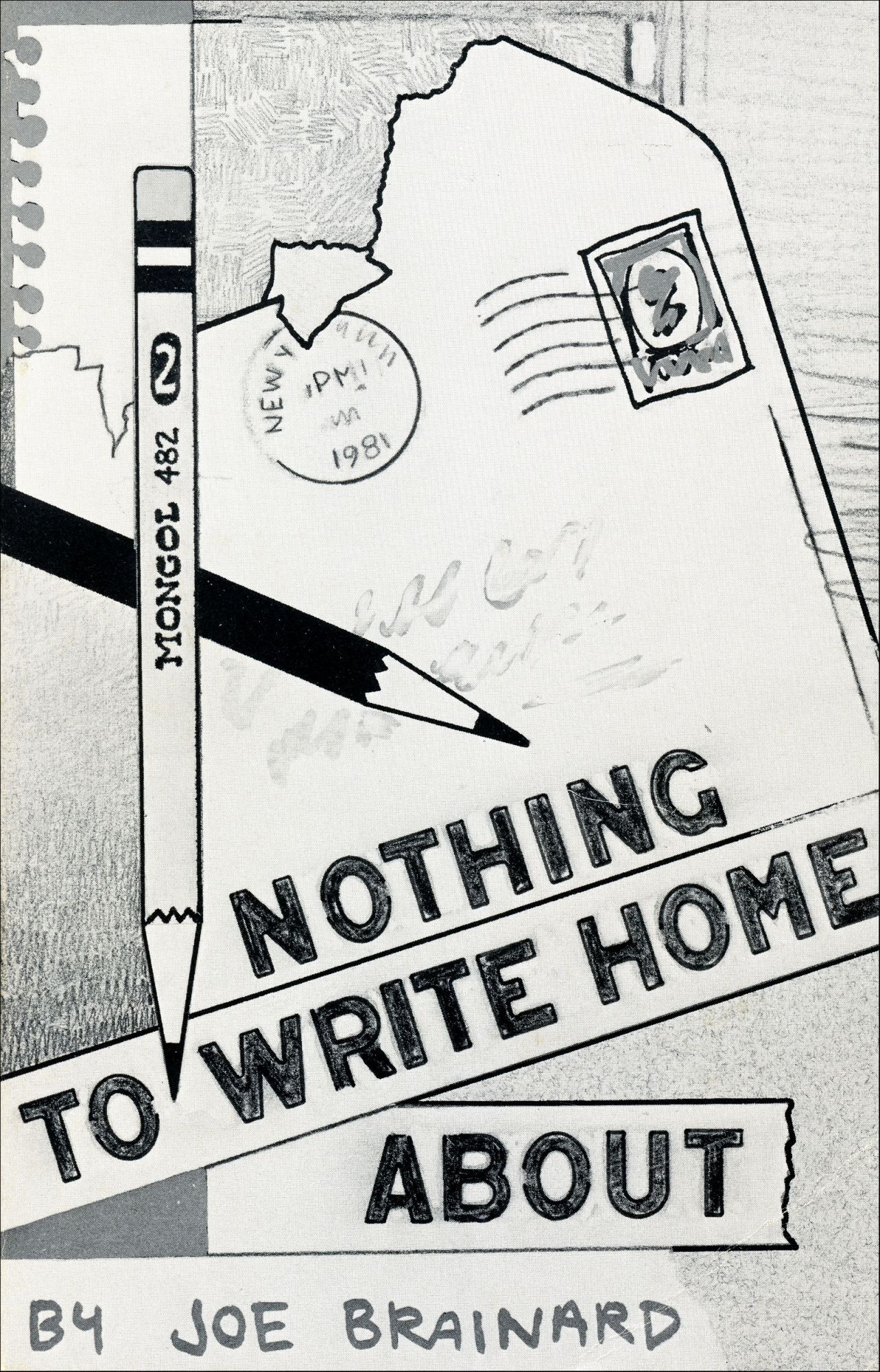 Write Home Nothing to Write Home About | Joe Brainard
