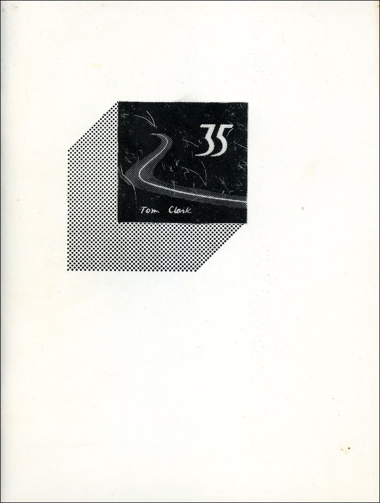 35. Tom Clark. Poltroon Press. 1976.