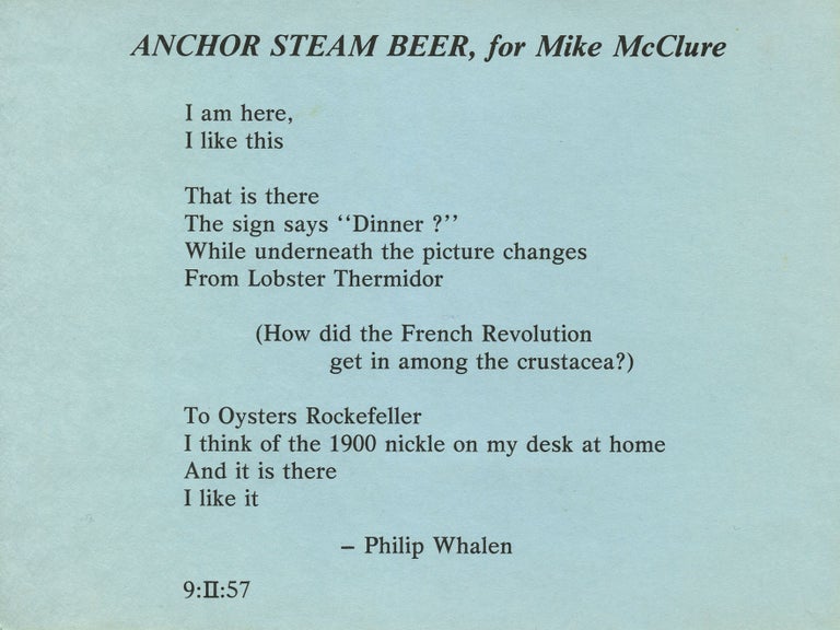 Anchor Steam Beer for Michael McClure. Philip Whalen. The Unspeakable Visions of the Individual. 1978.