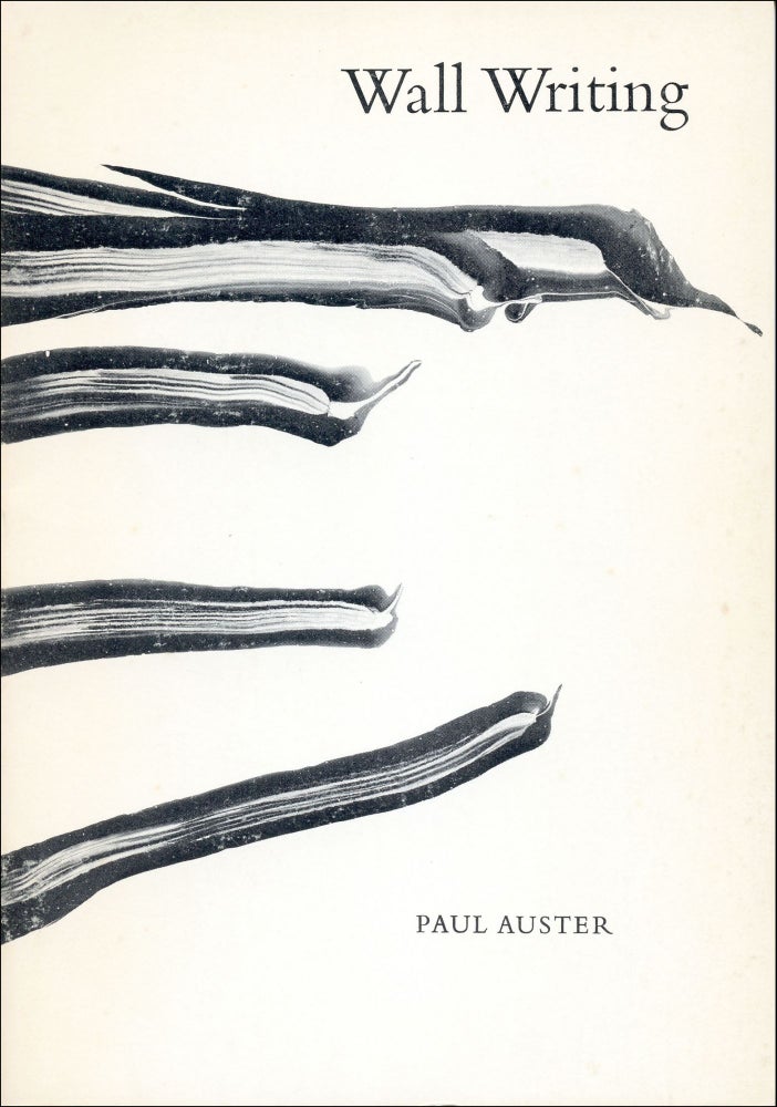 Wall Writing. Paul Auster. The Figures. 1976.