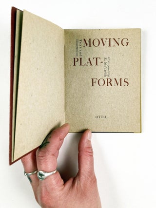 Moving Platforms: Composite Narrative Number One. Emily McVarish. N.p. 1991.