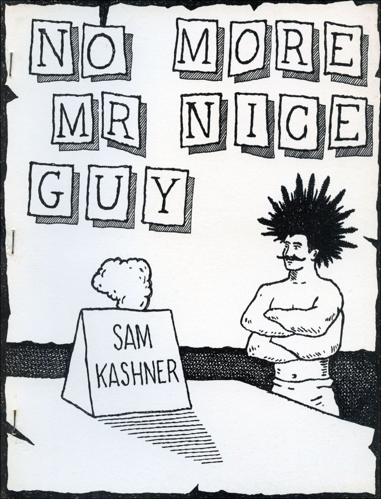 No More Mr Nice Guy. Sam Kashner. Telephone Books. 1979.